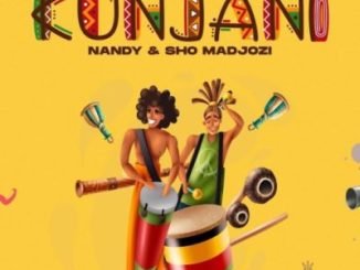 Nandy & Sho Madjozi Kunjani Mp3 Download