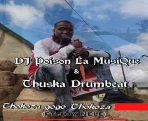 DJ Poison La MusiQue Thokoza Gogo Mp3 Download
