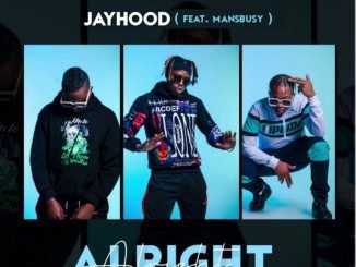 JayHood Alright Mp3 Download