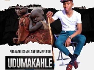 Udumakahle Ngabona Ek’seni Mp3 Download