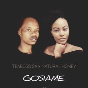 Teaboss SA Gosiame EP Download