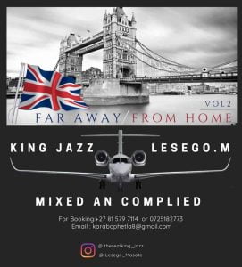 King Jazz Far Away From Home Vol. 2 Mp3 Download