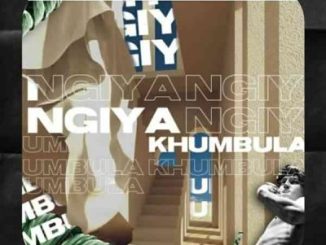 Major Kapa Ngiyakhumbula Mp3 Download