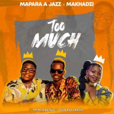 Mapara A Jazz Too Much Mp3 Download