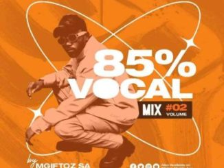 Mgiftoz SA Vocal Mix Vol. 2 Mix Download