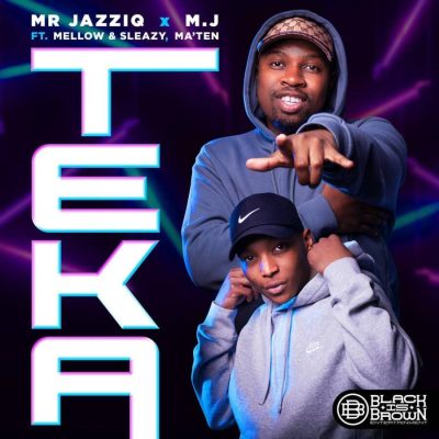 Mr JazziQ Teka Mp3 Download