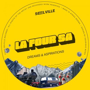 La Four SA Dreams & Aspirations Album Download