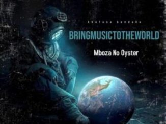 Mboza no Oyster Heal & Move Mp3 Download