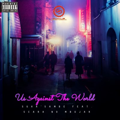 Suka Sambe Us Against The World Mp3 Download