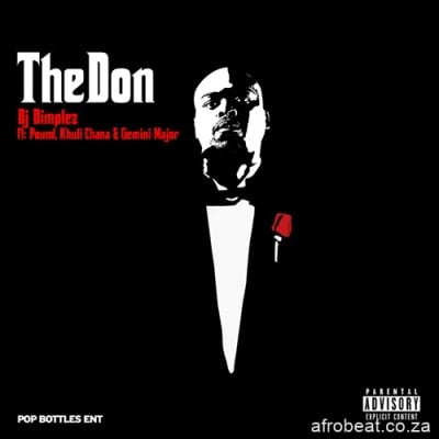 DJ Dimplez The Don Mp3 Download