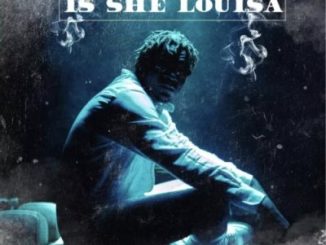 Hanujay Is She Louisa Mp3 Download