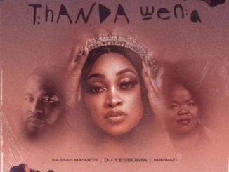DJ Yessonia Thanda Wena Mp3 Download