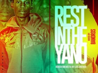 Bandro Rest In The Yano MP3 Download