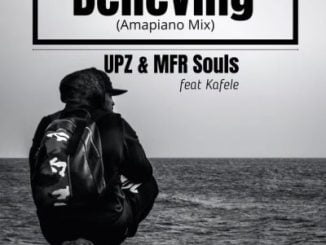 UPZ Believing Mp3 Download