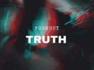 Pushguy Truth EP Download