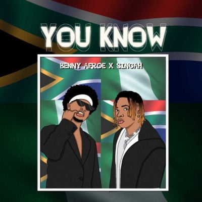 Benny Afroe You Know Mp3 Download
