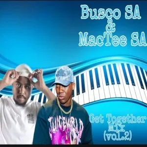 DJ Busco SA Get Together Amapiano Mix Vol. 2 Mp3 Download