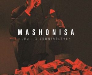 Luuii Mashonisa EP Download