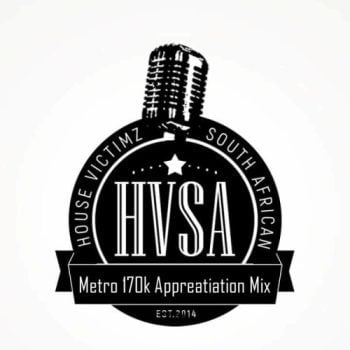 House Victimz Metro 170K Appreciation Mix Mp3 Download