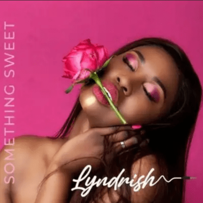 Lyndrish Something Sweet Mp3 Download