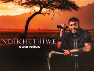 Vusi Nova Ndikhethiwe EP Download