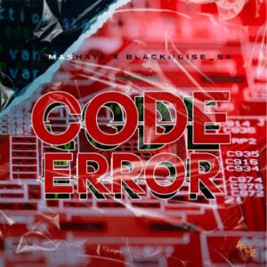 Mashaya Code Error Mp3 Download