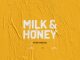 Punk Mbedzi Milk & Honey Mp3 Download