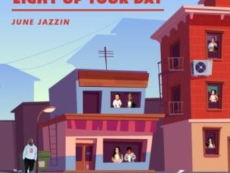 June Jazzin Light Up Your Day Album Download
