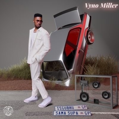 Vyno Miller Egazini Mp3 Download