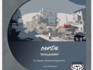 Chopstar Boulevard Mp3 Download