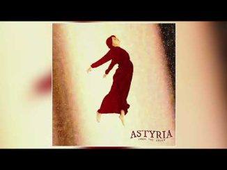 Astyria Walking on Water Mp3 Download