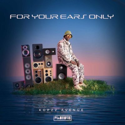 Kopzz Avenue For Your Ears Only EP Download