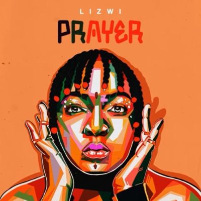 Lizwi Prayer Mp3 Download