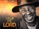 Eddy Ganja Help me Lord Mp3 Download