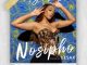 Nosipho Angik’tholi Mp3 Download