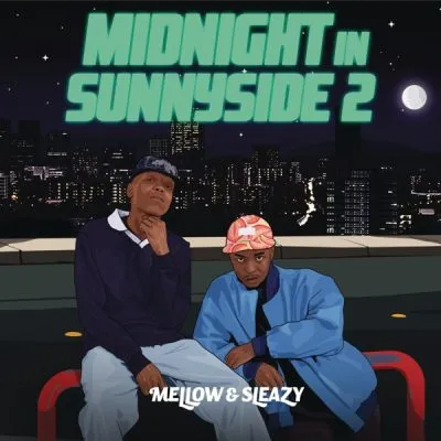 Mellow & Sleazy Ba Bize 2 Mp3 Download