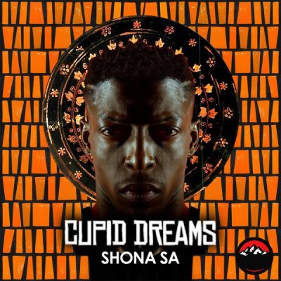 Shona SA Cupid Dreams Album Download