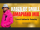 Kabza De Small Authentic Saturday Amapiano Mix Download