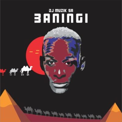 DJ Muzik SA Baningi Mp3 Download