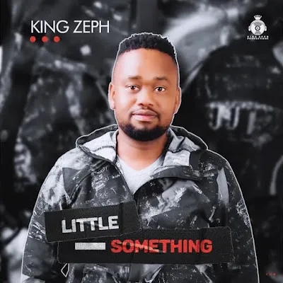 King Zeph Little Something EP Download