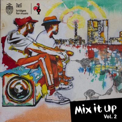 Various Artists Mix it Up Vol. 2 EP Download