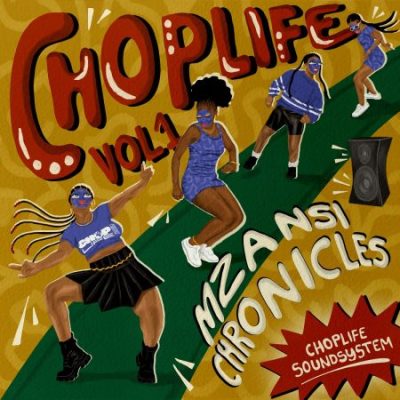 Choplife Soundsystem Umfaz Wephepha Mp3 Download