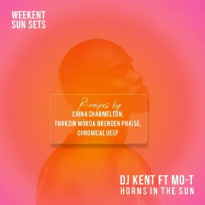 DJ Kent Weekent Sun Sets EP Download