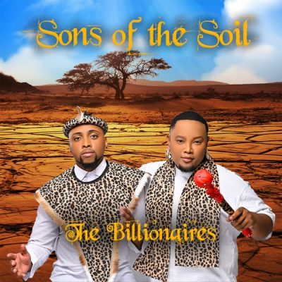 The Billionaires Son Of The Soil EP Tracklist