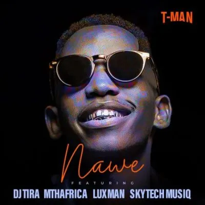 T-Man Nawe Mp3 Download