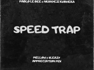 Pablo Le Bee Speed Trap Mp3 Download