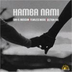 Sun-EL Musician Hamba Nami Mp3 Download