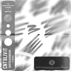 Carter IV CNT BLIV I Mp3 Download