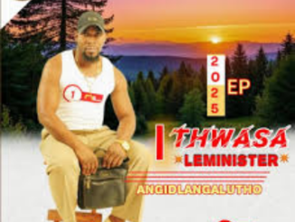 Thwasa Leminister Thatha Lento Mp3 Download