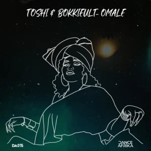 Toshi Omale Mp3 Download